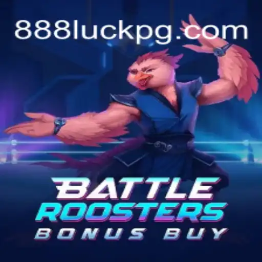 Descubra o Mundo Empolgante de BattleRoostersBonusBuy com 888Luck