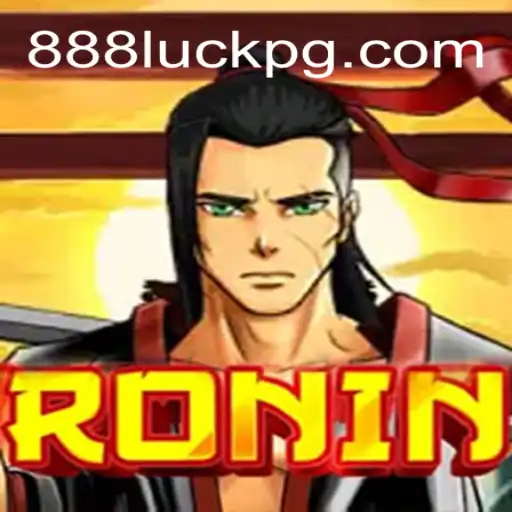 Ronin: Descubra o Fascinante Mundo do Jogo de Estratégia 888Luck